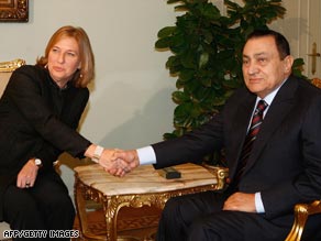 Israeli Foreign Minister Tzipi Livni with Egyptian President Hosni Mubarak