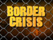Border Crisis