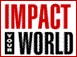 Impact Your World