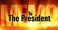MEMO TO THE PRESIDENT