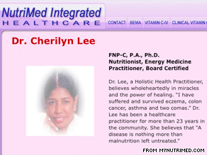 Cherilyn Lee is a holisitic health practitioner and has been in  healthcare for 23 years, her Web site states.