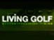 Living Golf