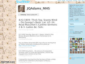 John Quincy Adams tweeted today about the 'thick fog' and 'scanty wind' on his way to Russia … in 1809.
