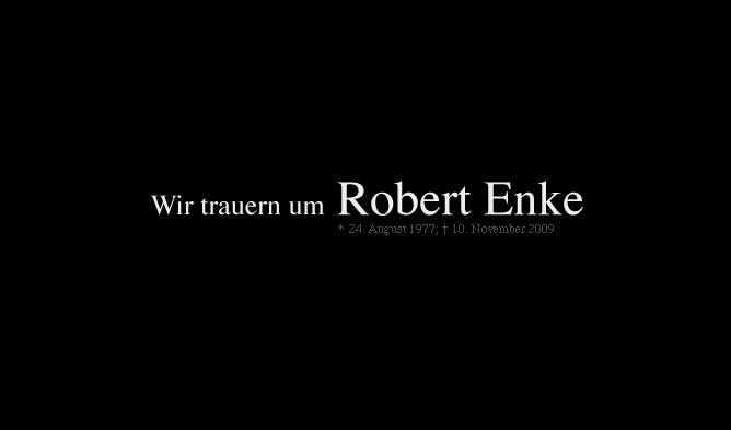 We are mourning Robert Enke - Hannover 96's website has been removed of regular content.