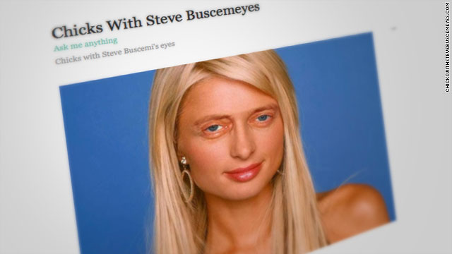 Have you seen 'Chicks with Steve Buscemeyes'?