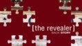 "The Revealer" Game