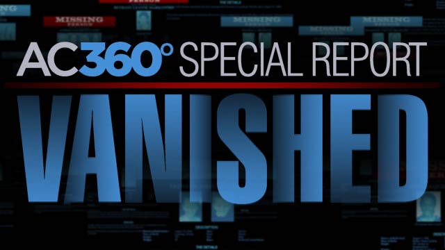 AC360 Special Report Tonight: Vanished