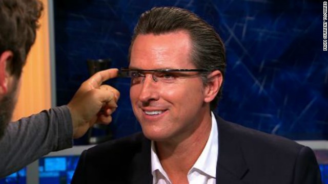 Gavin Newsom, lieutenant governor of California and former mayor of San Francisco, tries the glasses on Current TV.