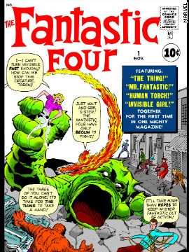 The Fantastic Four started it all for Marvel Comics in the 1960s. In their first issue, Mr. Fantastic, the Invisible Girl, the Thing and the Human Torch didn't even wear uniforms. 