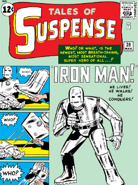 Marvel Comics is reimagining its popular characters with its Marvel Now initiative, which debuts throughout November. Before going forward, take a look back at the characters origins. In the original "Iron Man," Tony Stark wasn't always the wisecracking Robert Downey Junior character from recent movies. His suit was rather clunky in 1963's "Tales of Suspense" No. 39, and he fought against Vietnam during the early days of that war.