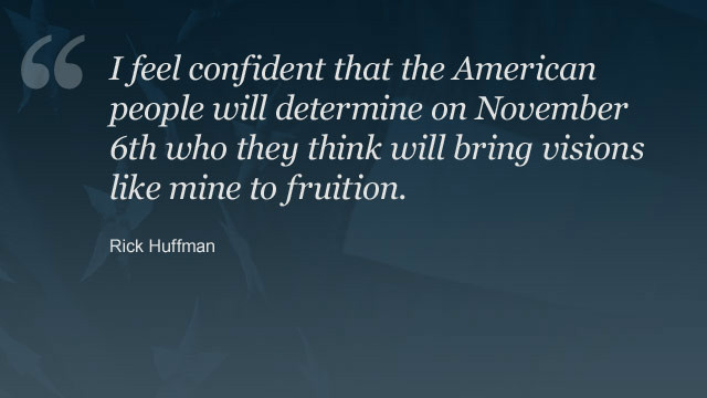 Rick Huffman says he expects the next president to turn the economy around. He shared his vision for America in a video on CNN iReport.