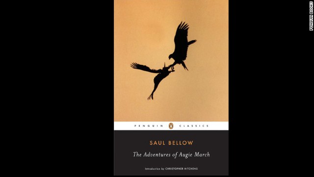 Most of Nobel Prize winner Saul Bellow's works have been film-resistant -- even "The Adventures of Augie March," his classic 1953 novel about "an American, Chicago born."