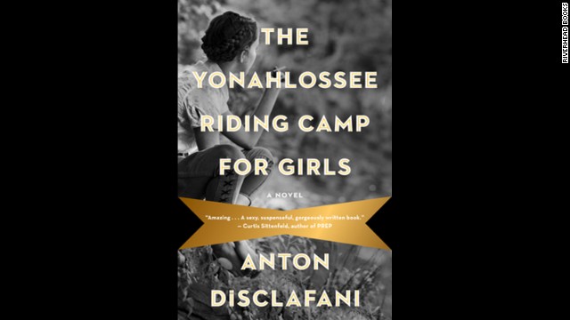 <strong>(Available Now) </strong>Along with "The Son," Anton DiSclafani's Depression-era novel is one of the most buzzed about books this season. "The Yonahlossee Riding Camp for Girls" trails 15-year-old Thea Atwell as she's sent off from her Florida home to a well-to-do equestrian boarding school in the Blue Ridge Mountains, all because of a scandalous incident that newcomer DiSclafani expertly unravels. 