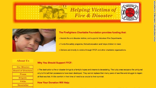 No. 5: Firefighters Charitable Foundation: This group says it provides financial assistance to people who have been affected by a fire or disaster. From 2002 to 2011, it raised $64 million in donations and paid $55 million of that to its solicitors. The charity spent less than 10 cents of every dollar raised on direct financial assistance to those in need. The group said in 2007 that it planned to change. That hasn't happened.