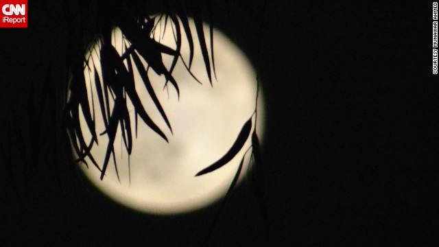 <a href='http://ireport.cnn.com/docs/DOC-993848'>Munawar Ahmed </a>photographed the Supermoon in Lahore, Pakistan. "I love to work on the beautiful nature of God, and capturing beautiful effects is my hobby, which gives me a lot of energy and refreshes my mind, heart and soul," he said. 