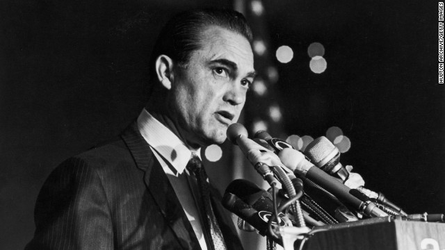 Gov. George Wallace: Four-time governor of Alabama, best (or worst) known for fighting integration in the 1960s.