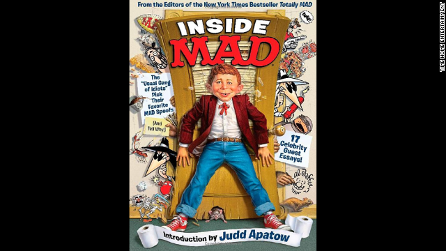 <i>If you want see what shaped today's comic masterminds ... </i>look no farther than<strong> "Inside Mad." </strong>The humor magazine that taught wisenheimers to question authority celebrates more than 60 years of parody with <a href='http://thelead.blogs.cnn.com/2013/10/29/inside-mad-magazine/'>a collection of favorite pieces</a>, chosen by staffers. Moreover, several celebrities -- including Judd Apatow, Todd McFarlane, Ken Burns and Roseanne Barr -- were roped into contributing essays. As the magazine would tell you, don't believe a word they say. (Time Home Entertainment, $29.95 -- cheap! Mad is a unit of DC Comics, which is part of Time Warner -- as is CNN.)