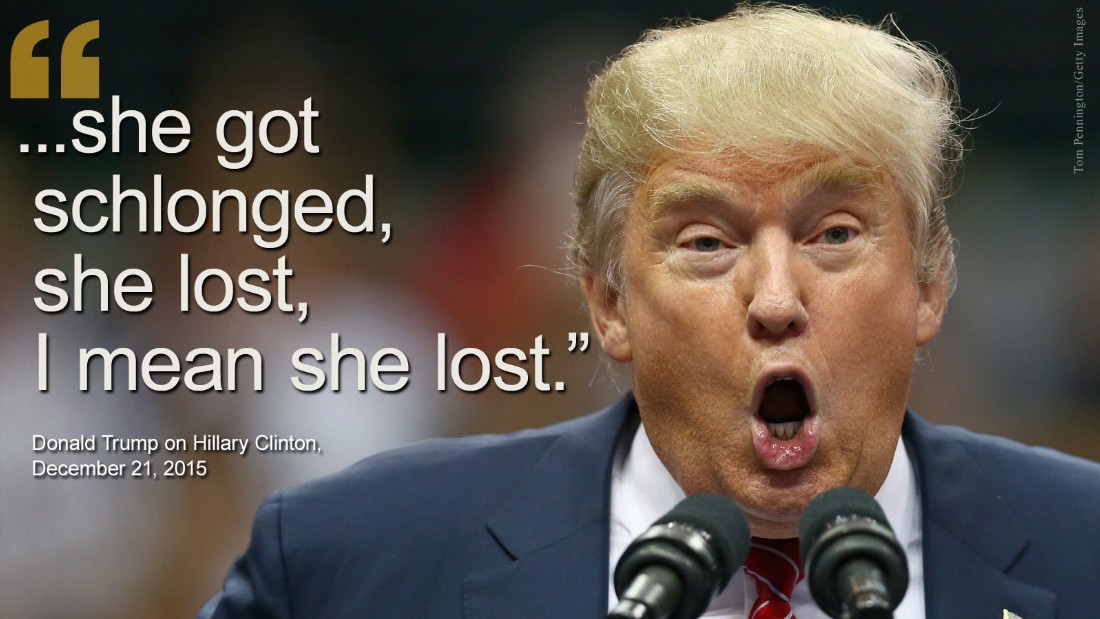 Trump Campaign 11 Outrageous Quotes 