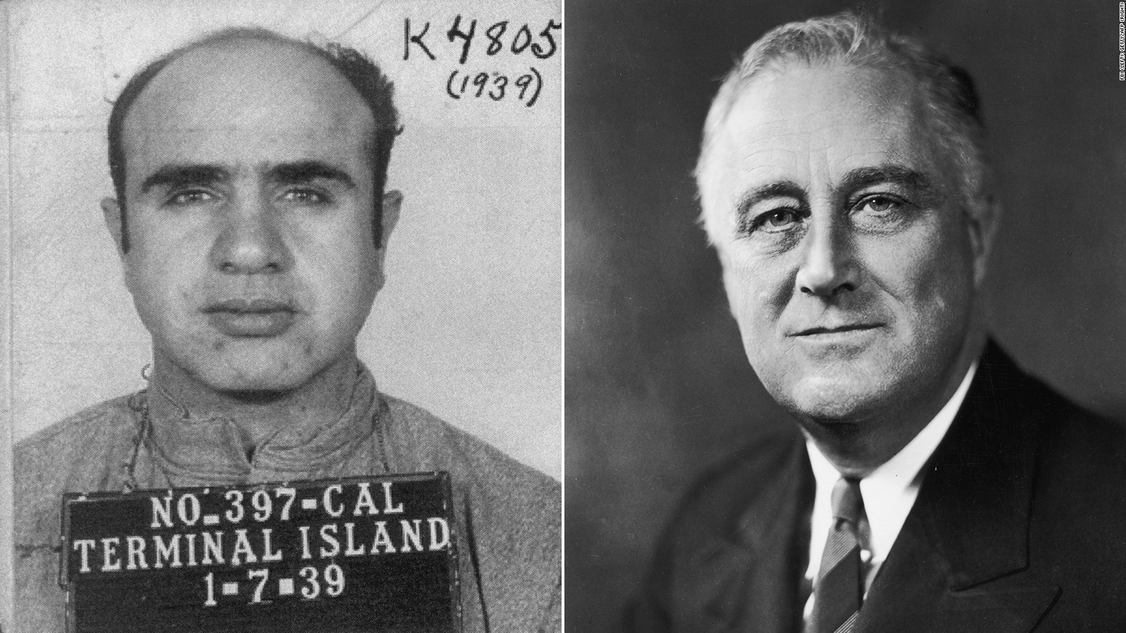 A mug shot for Al Capone, left, and President Franklin D. Roosevelt, right