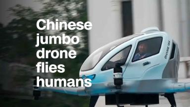Chinese jumbo drone flies humans