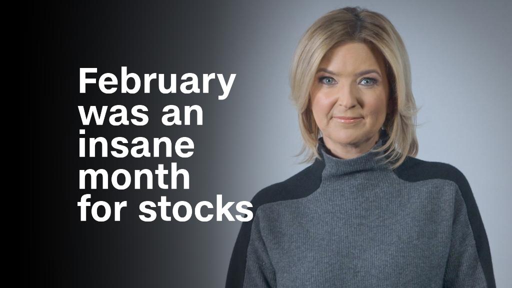 February was an insane month for stocks