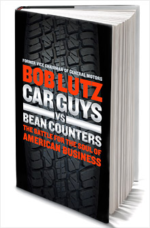 bob_lutz_car_guys_vs_bean_counters.03.jpg