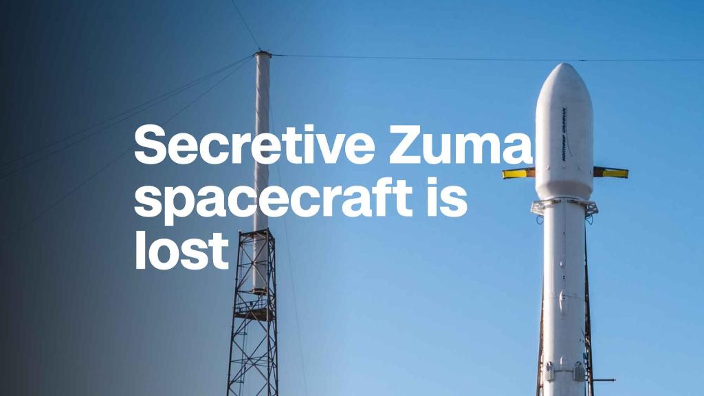 Secretive spacecraft Zuma is lost after SpaceX launch