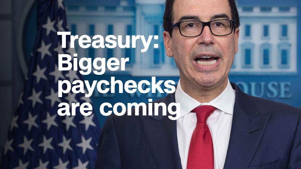 Treasury: Bigger paychecks are coming