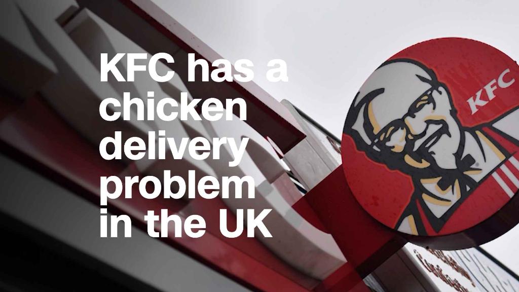KFC has a chicken delivery problem in the UK