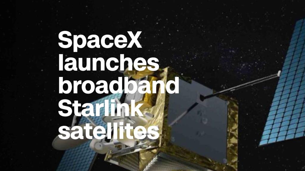 SpaceX launches broadband Starlink test satellites