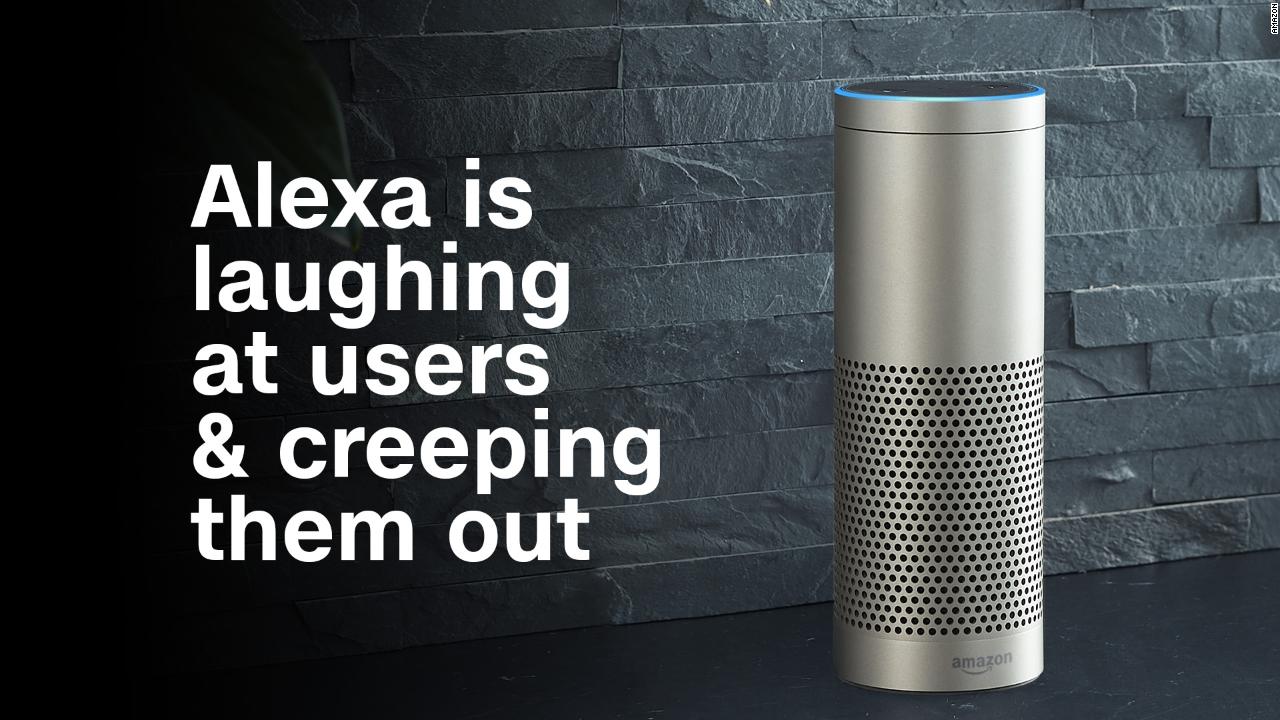 Amazons Alexa Is Laughing At Users And Creeping Them Out Video
