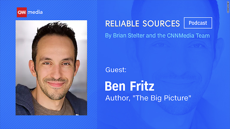 reliable sources ben fritz