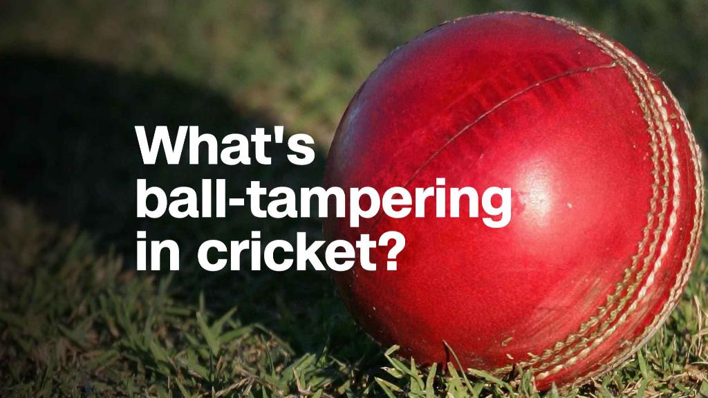 What's ball-tampering in cricket?