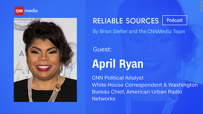 reliable sources podcast april ryan 