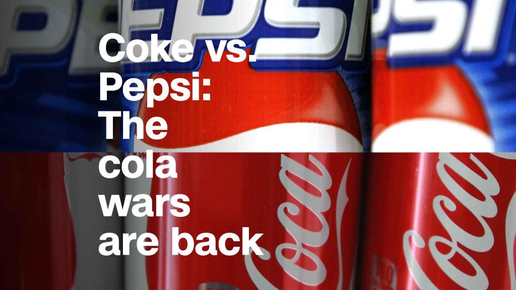 Coke vs. Pepsi: The cola wars are back