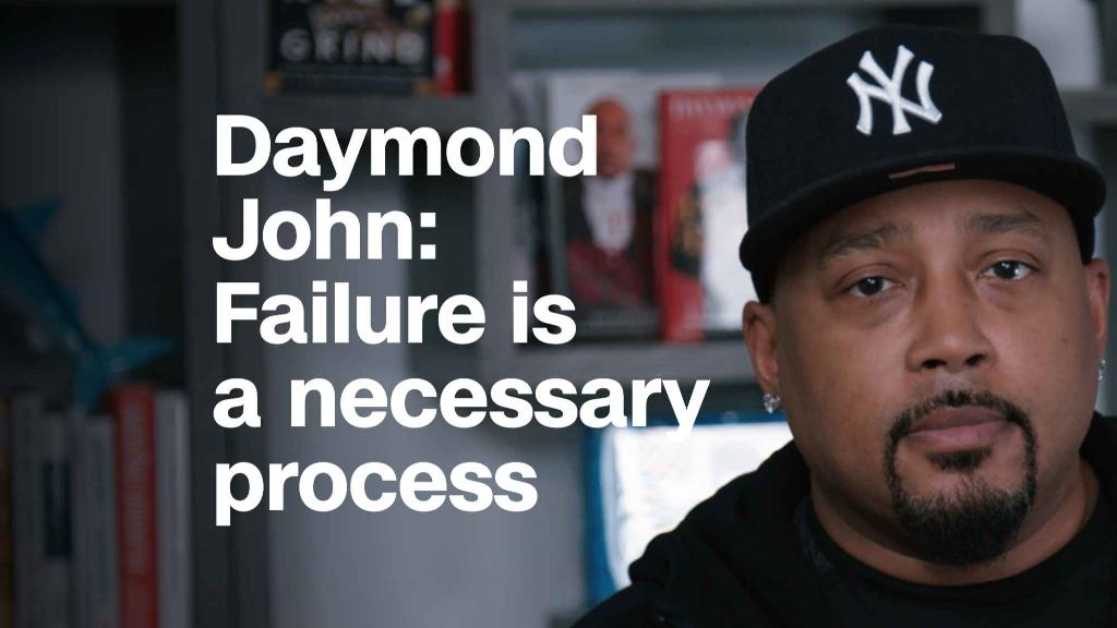 Daymond John: Failure is a necessary process
