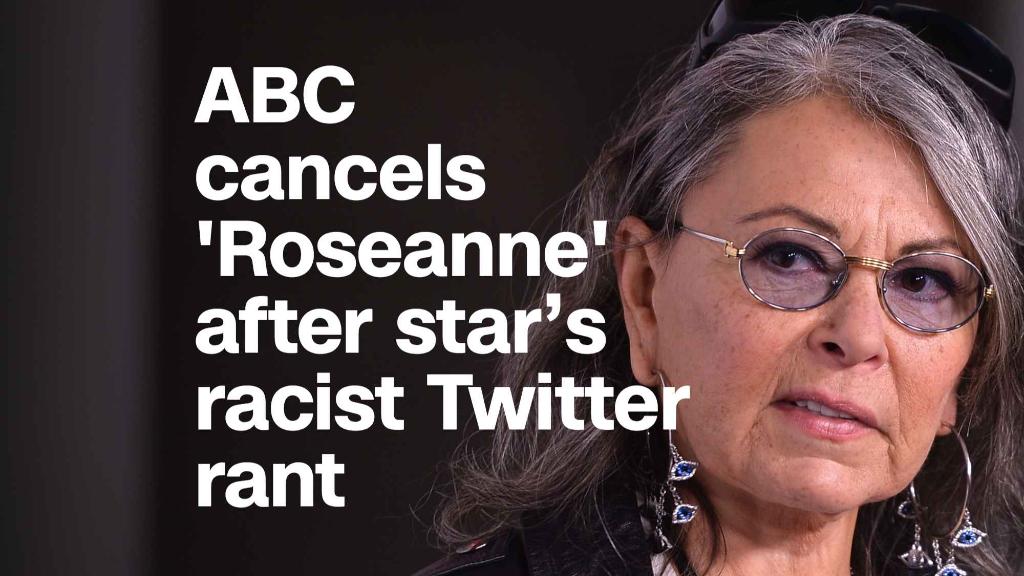 ABC cancels 'Roseanne' after star's racist Twitter rant