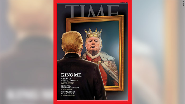 Time Magazine S Trump Cover Has The President Dressed As A King